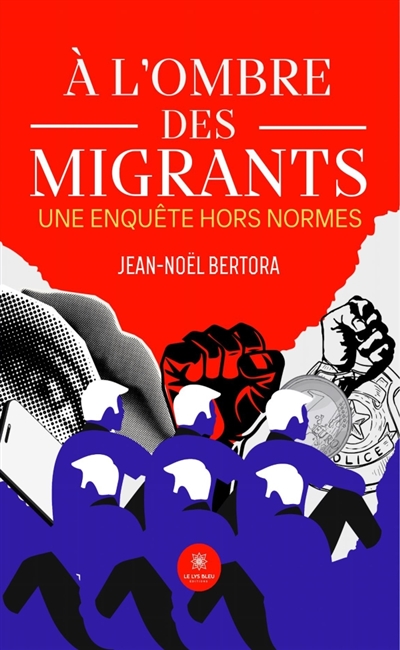 A l'ombre des migrants :...