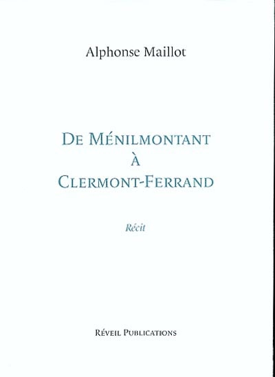 De Ménilmontant à Clermont-Ferrand