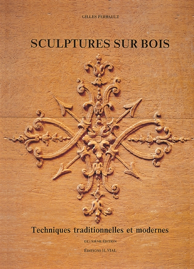 Sculptures sur bois : techniques traditionnelles et modernes