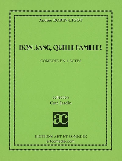 Bon sang, quelle famille !...