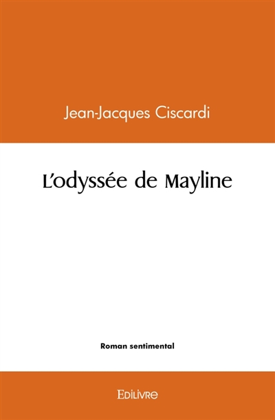 L'odyssée de Mayline BON