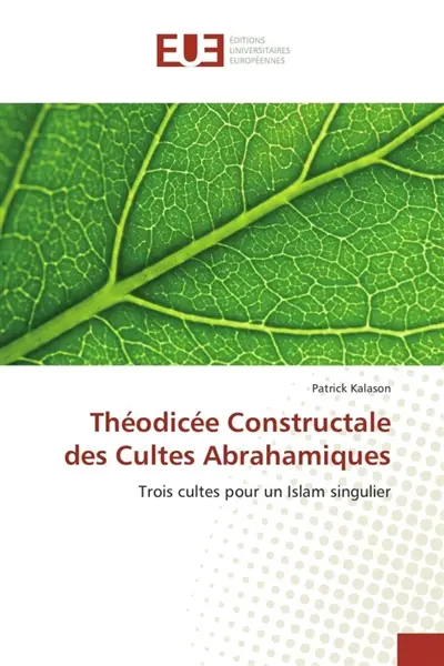 Théodicée Constructale des Cultes Abrahamiques