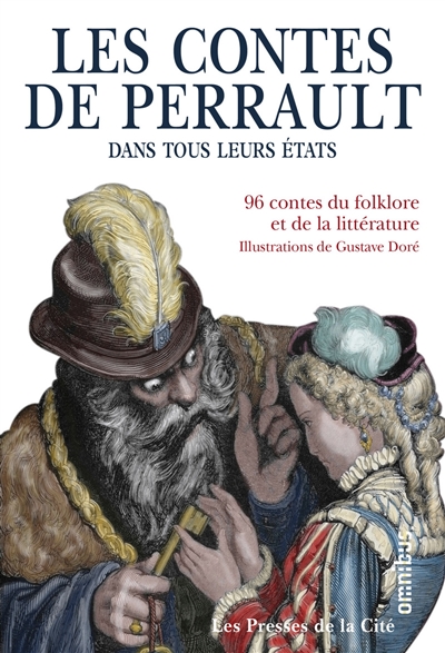 Les contes de Perrault dans tous leurs états : et les variantes du folklore et de la littérature