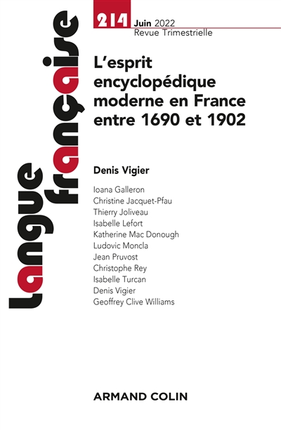 Langue française, n° 214. L'esprit encyclopédique moderne en France entre 1690 et 1902