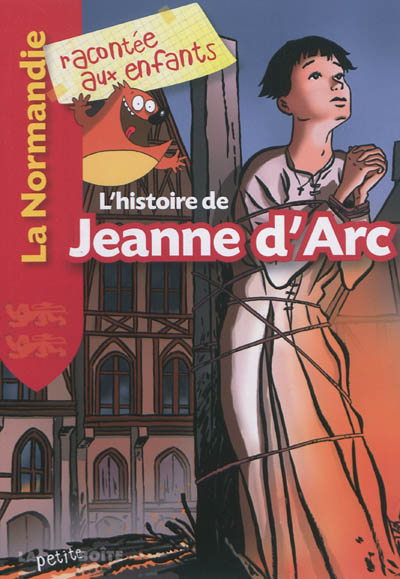 L'histoire de Jeanne D'arc