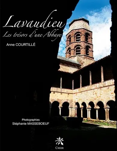 Lavaudieu : les trésors d'une abbaye
