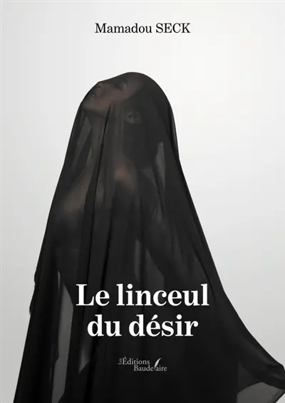 Le linceul du désir