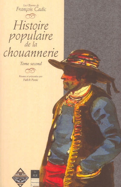 Histoire populaire de la chouannerie. Vol. 2