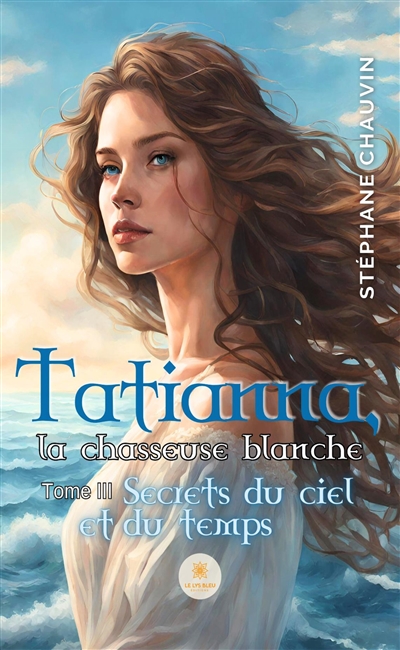 Tatianna, la chasseuse...