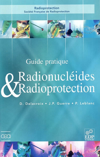 Guide de radioprotection et des radionucléides