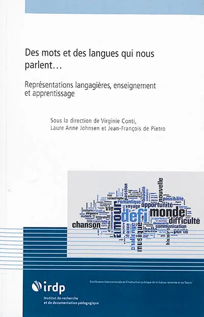 Des mots et des langues qui nous parlent... : représentations langagières, enseignement et apprentissage