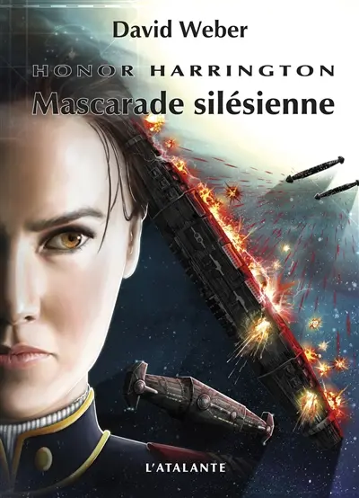 Honor Harrington. Vol. 6-1. Mascarade silésienne