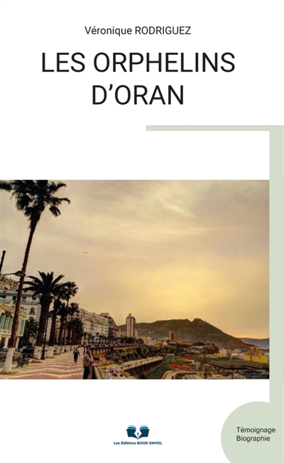 LES ORPHELINS D'ORAN