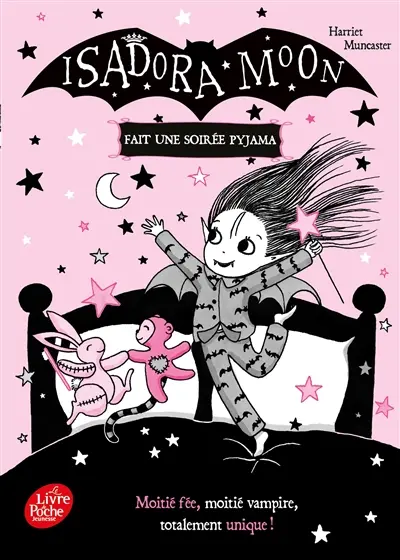 Isadora Moon. Isadora Moon fait une soirée pyjama