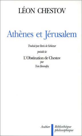 Athènes et Jérusalem : un essai de philosophie religieuse