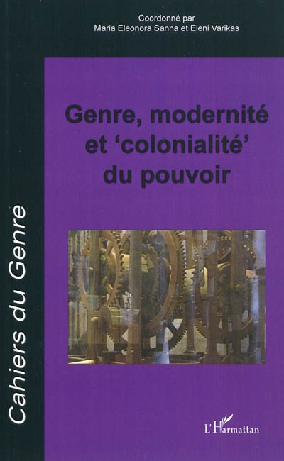 Cahiers du genre, n° 50. Genre, modernité et colonialité du pouvoir