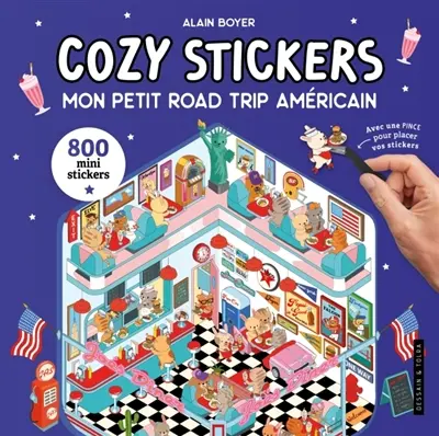 Mon petit road trip américain : 800 mini stickers : cozy stickers