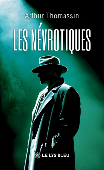 Les névrotiques