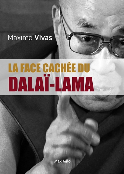 La face cachée du dalaï-lama : esclavage, pédophilie et viols