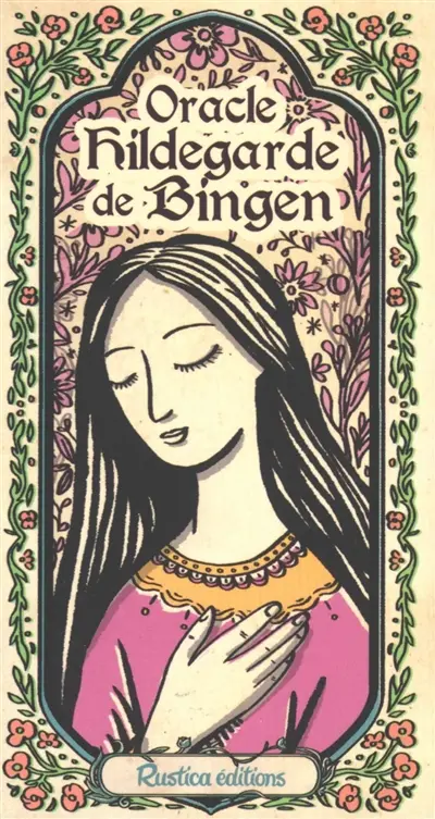 Oracle Hildegarde de Bingen