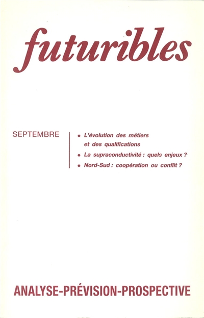 Futuribles 168, septembre 1992. L'évolution des métiers et des qualificationsifications : La supraconductivité : quels enjeux²