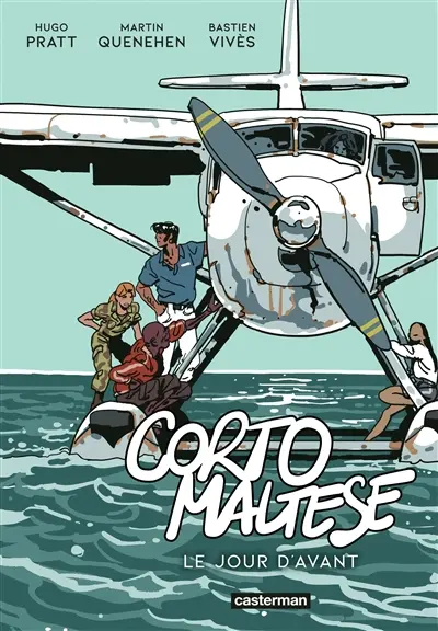 Corto Maltese. Le jour d'avant