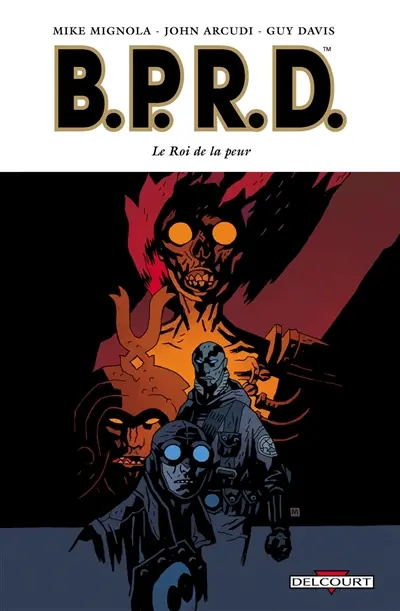 BPRD. Vol. 11. Le roi de la peur