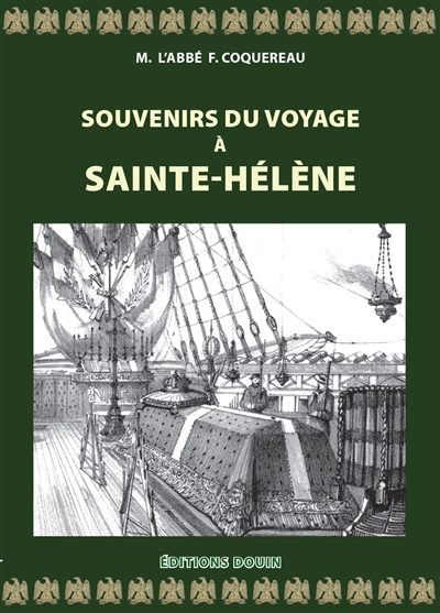 Souvenirs du voyage à Sainte-Hélène