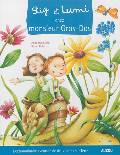 Stig et Lumi chez monsieur Gros-Dos