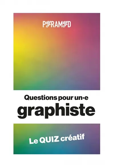 Questions pour un.e graphiste : le quiz créatif