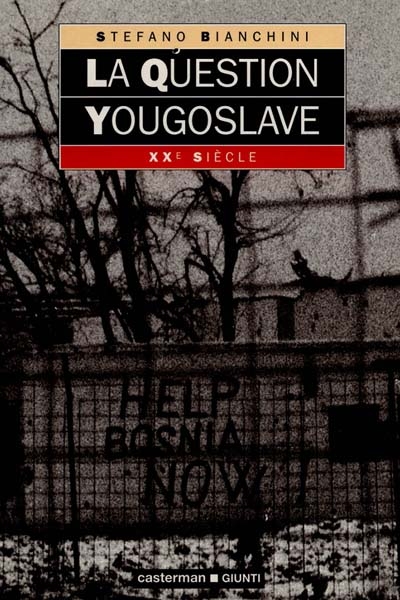 La question yougoslave