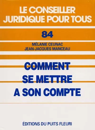 Comment se mettre à son compte