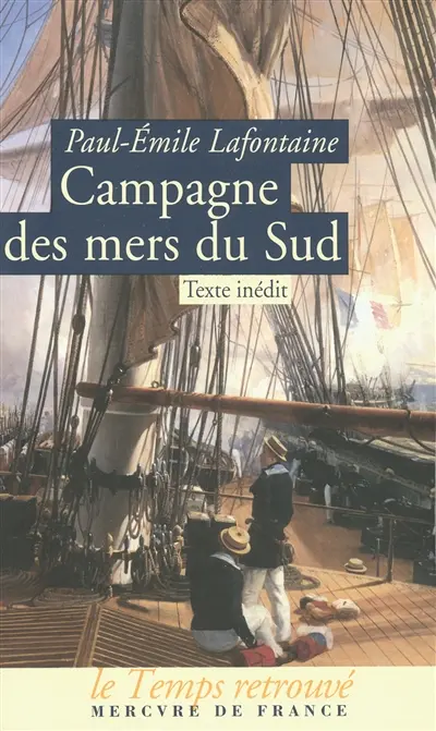 Campagne des mers du Sud : faite par le Seignelay de 1875 à 1879