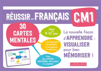 Réussir en français CM1, 9-10 ans : 30 cartes mentales