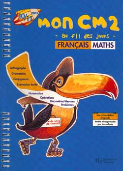 Mon CM2 français math : 10-11 ans