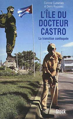L'île du docteur Castro ou La transition confisquée