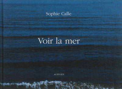 Voir la mer