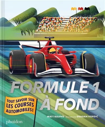 Formule 1 à fond : tout savoir sur les courses automobiles