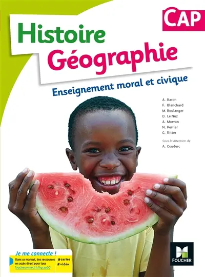 Histoire géographie, enseignement moral et civique, CAP : manuel élève