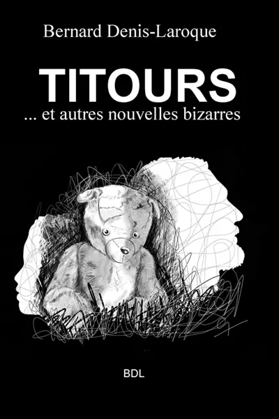 TITOURS et autres nouvelles bizarres