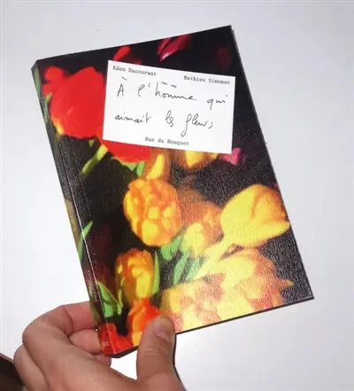 A l'homme qui aimait les fleurs