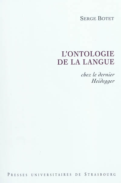 L'ontologie de la langue chez le dernier Heidegger