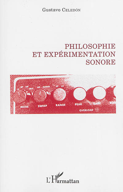 Philosophie et expérimentation sonore