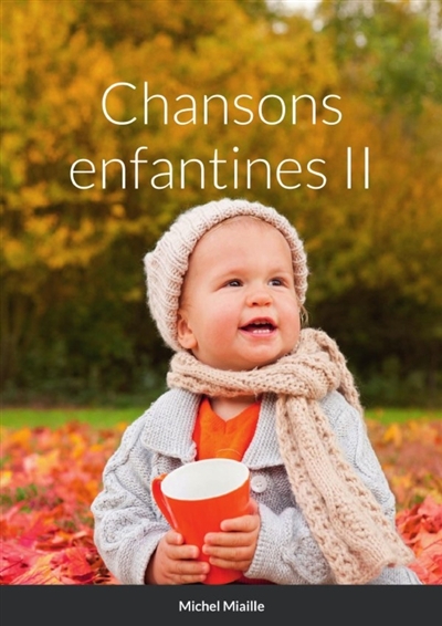 Chansons enfantines II