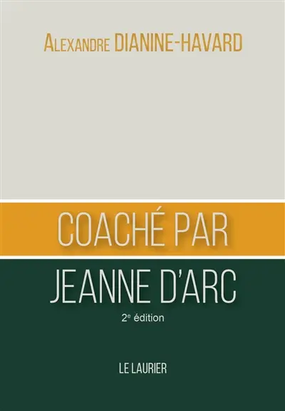 Coaché par Jeanne d'Arc