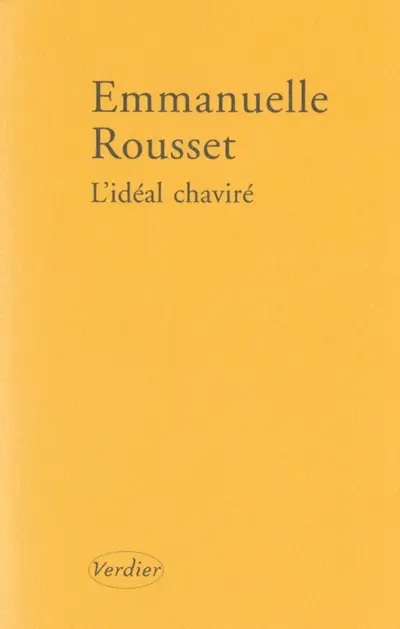L'idéal chaviré