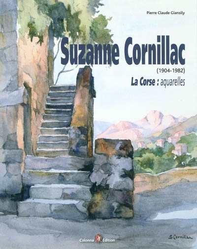 Suzanne Cornillac (1904-1982) : la Corse, aquarelles