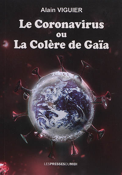 couverture du livre Le coronavirus ou La colère de Gaïa
