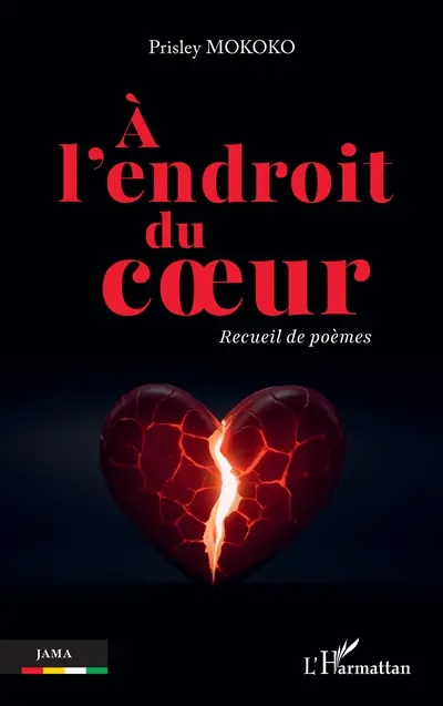A l'endroit du coeur : recueil de poèmes