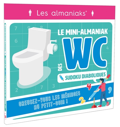 Le mini-almaniak des WC : sudoku diabolique